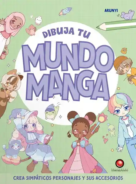 Dibuja tu Mundo Manga - Arunyi