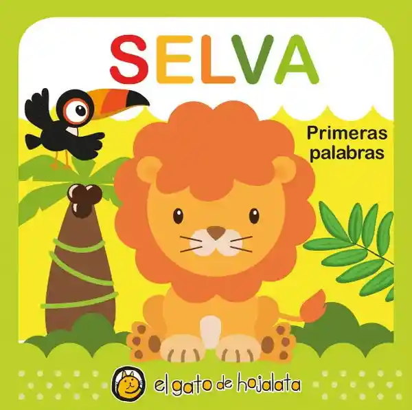 Selva (Suavecitos) - El Gato de Hojalata