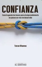 Confianza. Construyendo Las Bases Para E