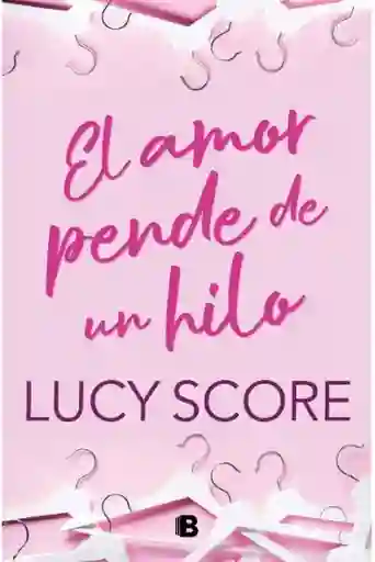 El Amor Pende de un Hilo - Score Lucy