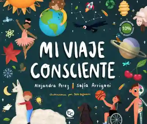 Mi Viaje Consciente - Pérez Alejandra