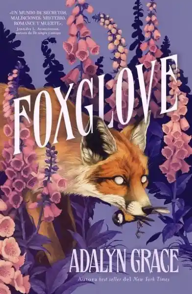 Foxglove - Grace Adalyn