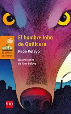 El Hombre Lobo de Quilicura - Sm Naranja