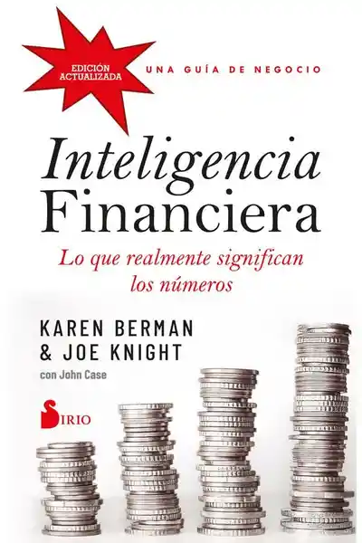 Inteligencia Financiera. Lo Qué Realmente Significan Los Números