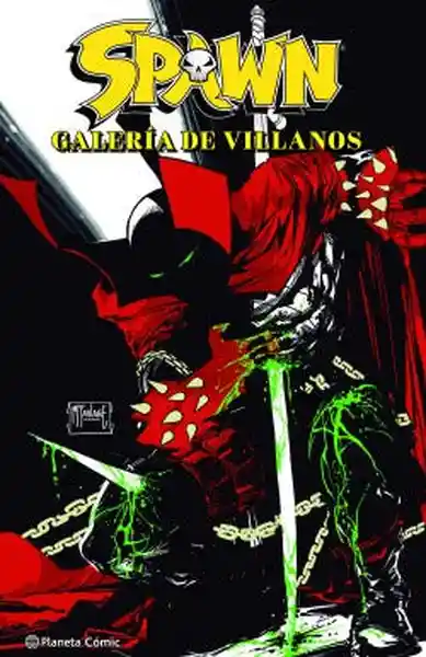 Spawn. Galería de Villanos - Barberi Carlo