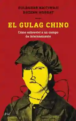 El Gulag Chino