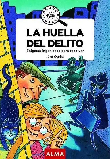 La Huella Del Delito (Good Vibes)