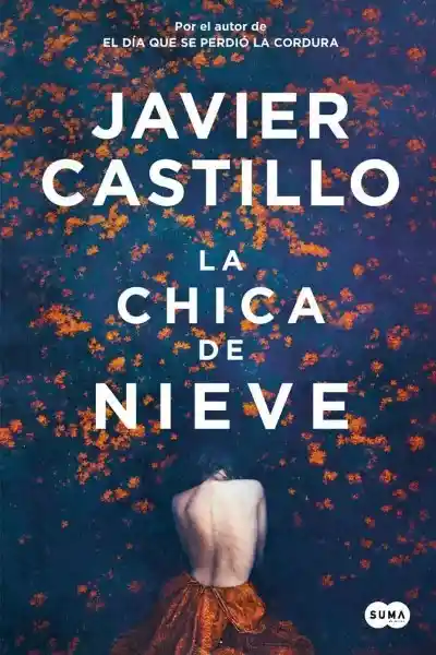 La Chica de Nieve - Castillo Javier