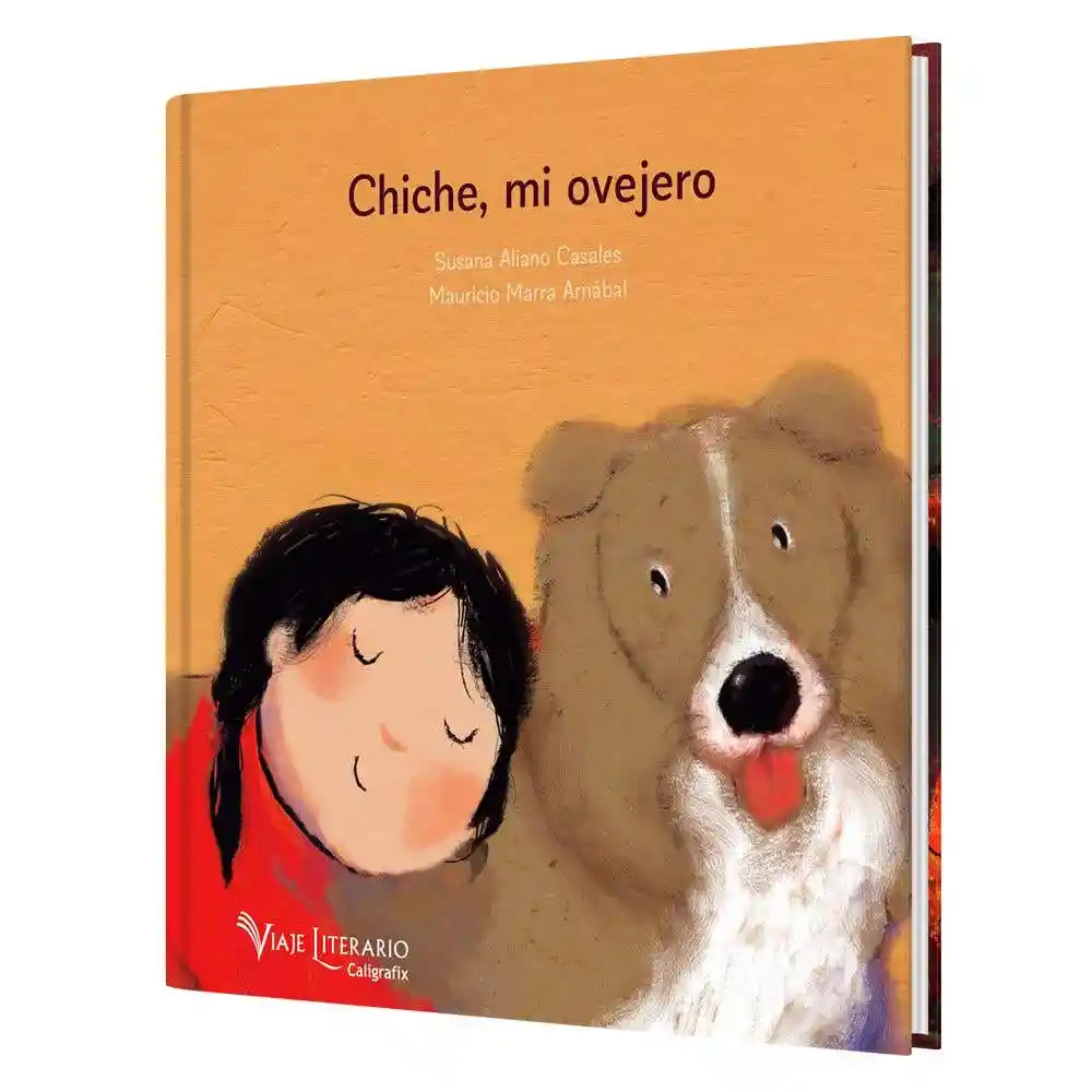 Libro Chiche Mi Ovejero Viaje Literario Caligrafix