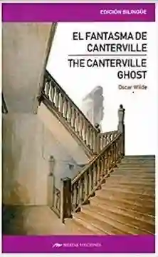 The Canterville Ghost /El Fantasma de Canterville - Bilingüe