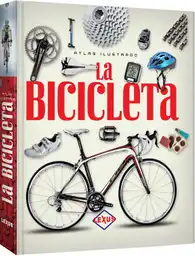 La Bicicleta. Atlas Ilustrado