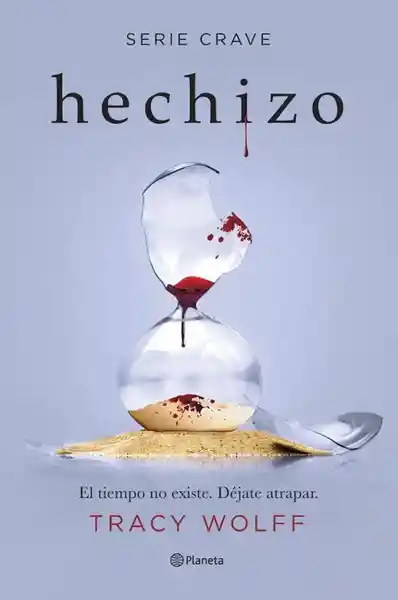 Hechizo. Serie Crave #5 - Wolff Tracy