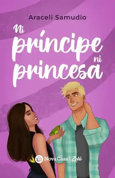 Ni Príncipe ni Princesa - Samudio Araceli