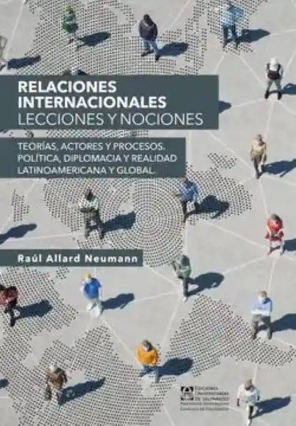 Relaciones Internacionales - Allard Neumann Raúl