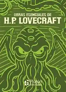 Obras Esenciales de H.P. Lovecraft