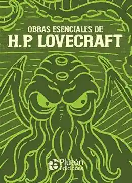 Obras Esenciales de H.P. Lovecraft