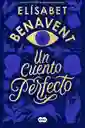 Un Cuento Perfecto