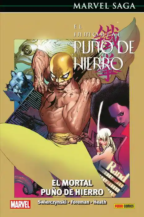 El Inmortal Puño de Hierro #4 el Mortal Puño de Hierro