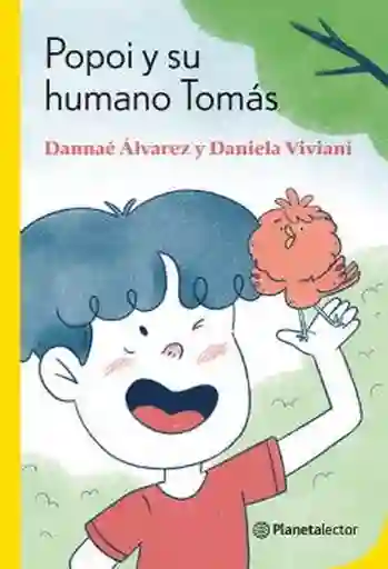 Popoi y su Humano Tomás - Álvarez Dannae