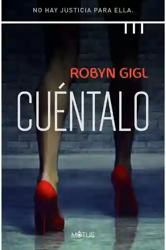 Cuéntalo - Robyn Gigl