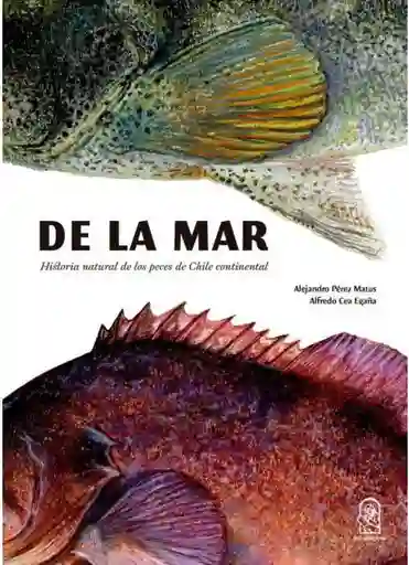 De la Mar. Historia Natural de Los Peces