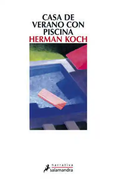 Casa de Verano Con Piscina - Herman Koch