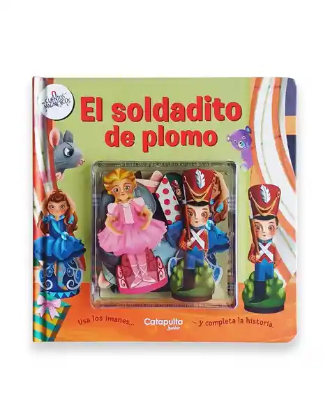 El Soldadito de Plomo - Cuentos Magnticos