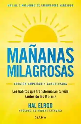 Mañanas Milagrosas - Elrod Hal