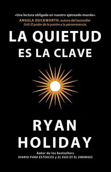 La Quietud es la Clave - Holiday Ryan