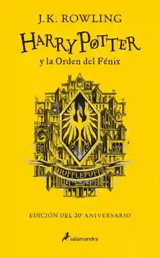 Harry Potter y la Orden Del Fenix (Td)(20 Aniv.Hufflepuff)