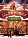 Los Juguetes Mágicos De La Familia Claus