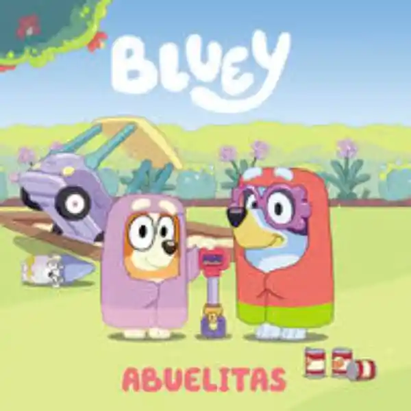 Bluey un Cuento Abuelitas - Bluey