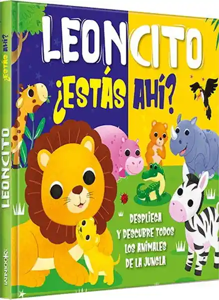 Leoncito Estas ah i? Libro Con Solapa - Latinbooks