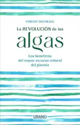 La Revolución de Las Algas - Doumeizel Vincent
