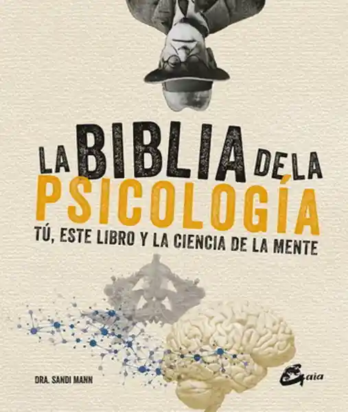 La Biblia de la Psicología - Sandi Mann
