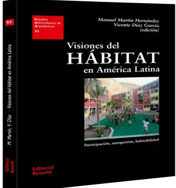 Visiones Del Hábitat en América Latina - Manuel Martin
