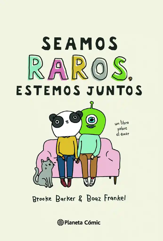 Libro seamos Raros Estemos Juntos