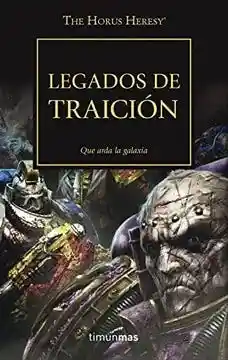 The Horus Heresy N� 31/54 Legados de Tra