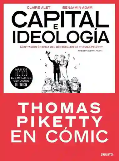 Capital e Ideologia en Cómic (Thomas Piketty) - Alet Claire