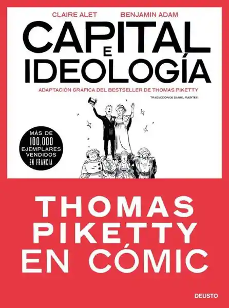 Capital e Ideologia en Cómic (Thomas Piketty) - Alet Claire