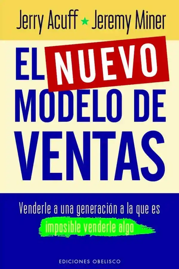 El Nuevo Modelo de Ventas