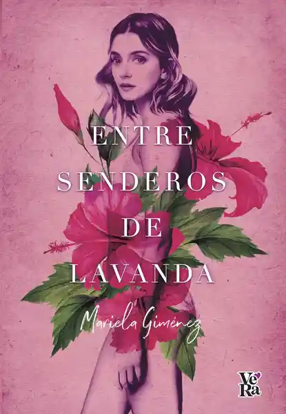 Entre Senderos de Lavanda - Mariela Gimenez