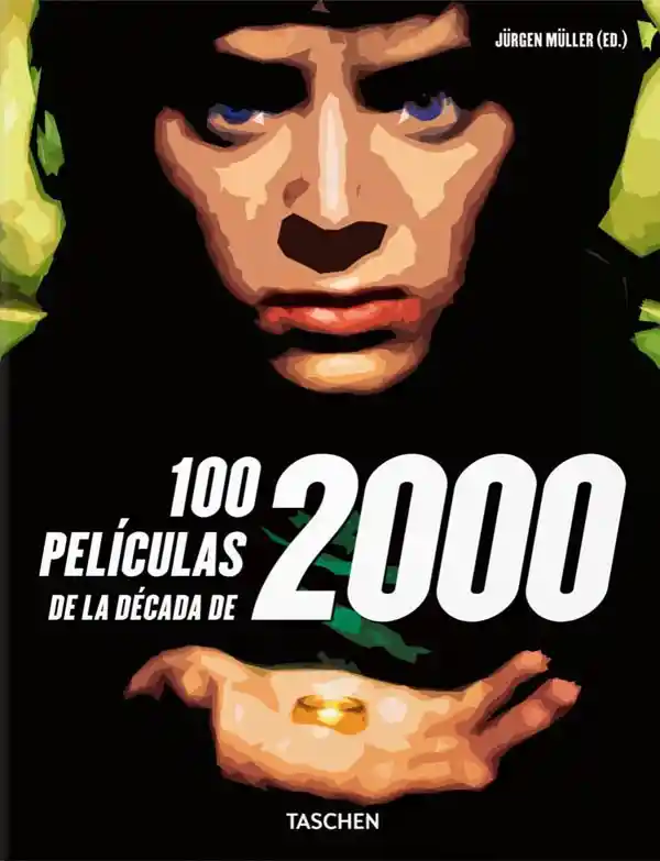 100 Películas De La Década De 2000