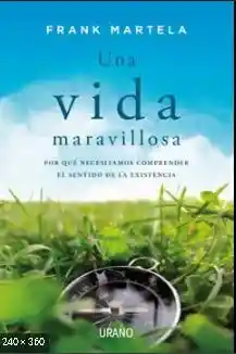 Una Vida Maravillosa