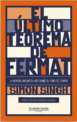 El Último Teorema de Fermat