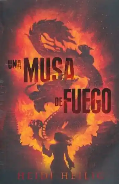 Una Musa de Fuego - Heiling Heidi