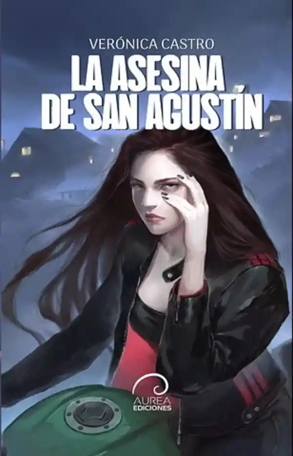 La Asesina de San Agustin
