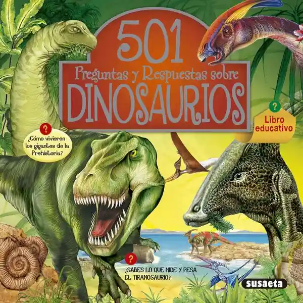 501 Preguntas y Respuestas Sobre Dinosaurios - VV.AA