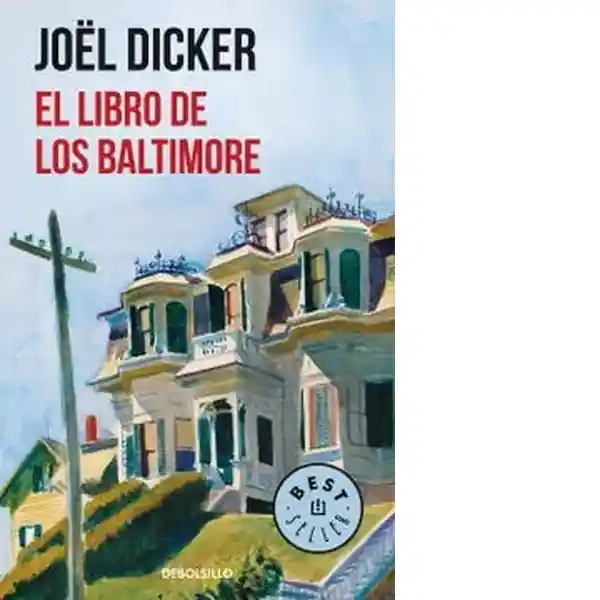 El Libro de Los Baltimore - Dicker Joel