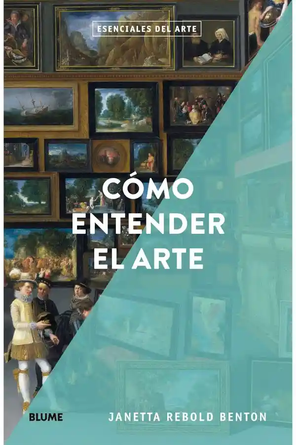 Como Entender El Arte